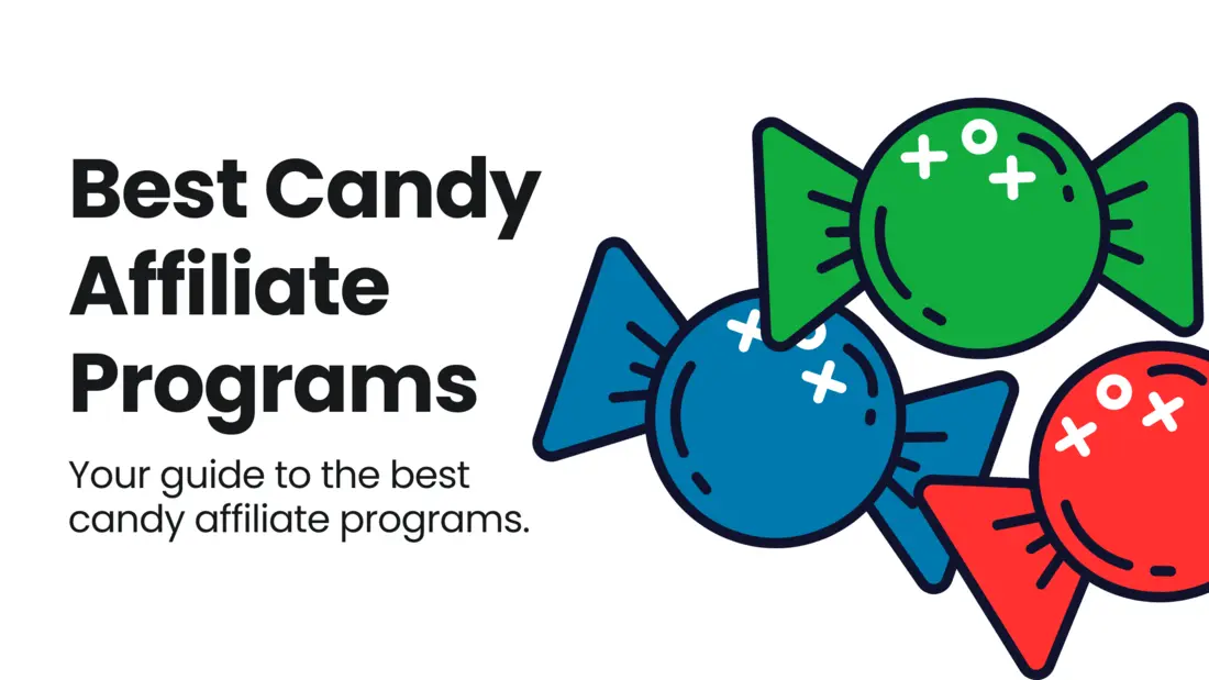 Candy affiliate programs cover