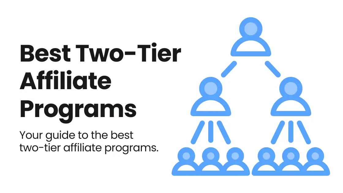 Two tier affiliate programs cover